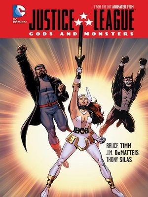 cover image of Justice League: Gods and Monsters